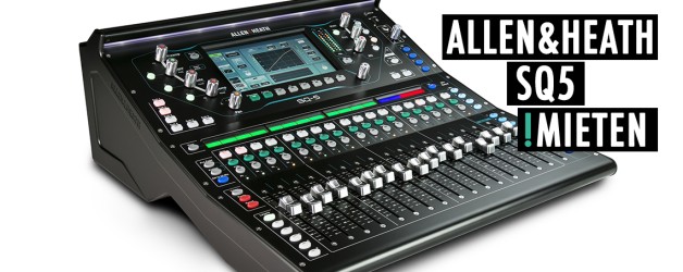 Allen & Heath SQ5 mieten / allen & heath rental